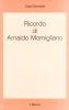 Ricordo di Arnaldo Momigliano