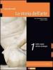 La storia dell'arte. Ediz. gialla. Dalle origini all'arte carolingia-Dal romanico al gotico internazionale. Con espansione online. Per le Scuole superiori