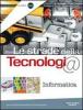 Le strade della tecnologia. Informatica. Con espansione online. Per la Scuola media. Con CD-ROM