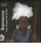 Beptopoop indio kayapo del Brasile