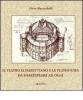 Il teatro elisabettiano e le playhouses da Shakespeare ad oggi