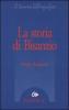 La storia di Bisanzio