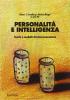 Personalit� e intelligenza. Teorie e modelli di interconnessione