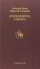 Intelligenza e bont�. Saggi, recensioni e lettere sul modernismo religioso