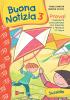 Buona notizia. Prova! Itinerario catecumenale per bambini e famiglie. 2� tappa. Sussidio vol.3