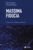 Massima fiducia. L'onest� come vantaggio competitivo