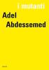 Adel Abdessemed