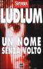 Un nome senza volto