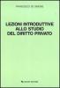Lezioni introduttive allo studio del diritto privato