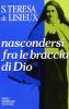 Nascondersi fra le braccia di Dio
