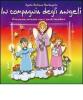 In compagnia degli angeli. Facciamo amicizia con i santi bambini