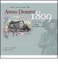 Anno Domini 1809. Antonio Rizzi pioniere del turismo e capitano della milizia locale