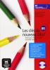 Les cl�s du nouveau Delf. Livre de l'�l�ve. B1. Con Cd Audio. Per le Scuole superiori