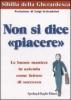 Non si dice �piacere�