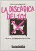 La discarica dei 101