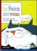 La fisica del miao