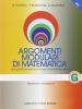 Argomenti modulari di matematica. Modulo G. Per le Scuole superiori