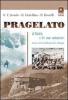Pragelato il Beth e le sue miniere ad un secolo dalla grande valanga