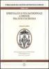 Spiritualit� e vita sacerdotale a Firenze tra XVII e XX secolo. La congregazione dei sacerdoti secolari di Ges� Salvatore e il convitto de �La Calza�