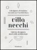 Villa Necchi. Dettagli di vita e nuove visioni. Catalogo della mostra (Milano, 13 aprile-6 maggio 2012). Ediz. italiana e inglese