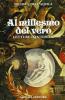 Al millesmo del vero. Letture dantesche