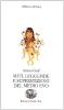 Miti, leggende e superstizioni del Medio Evo