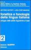 Fonetica e fonologia della lingua italiana. 2 Audiocassette