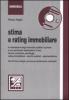Stima e rating immobiliare. Con CD-ROM