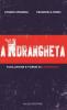 Gramigna. Le origini della lotta alla 'ndrangheta