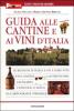 Guida alle cantine e ai vini d'Italia