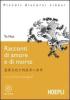 Racconti d'amore e di morte. Con CD Audio