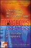 Dungeons e dreamers. L'evoluzione della cultura dei computer game per giocatori e sognatori