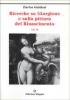 Ricerche su Giorgione e sulla pittura del Rinascimento vol.2