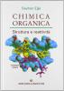 Chimica organica. Struttura e rettivit�