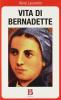 Vita di Bernadette