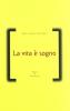 La vita � sogno