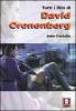 Tutti i film di David Cronenberg