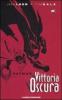 Vittoria oscura. Batman