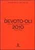 Il Devoto-Oli. Vocabolario della lingua italiana 2010. Con CD-ROM