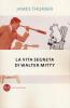La vita segreta di Walter Mitty e altre storie abbastanza divertenti