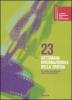 La Biennale di Venezia. 65� mostra internazionale d'arte cinematografica. 23� settimana internazionale della critica. Ediz. italiana e inglese