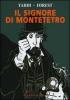 Il signore di Montetetro