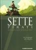 Sette pirati. Sette uomini tornano sull'isola del tesoro vol.3