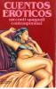 Cuentos eroticos. Racconti spagnoli contemporanei