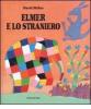 Elmer e lo straniero