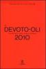 Il Devoto-Oli. Vocabolario della lingua italiana 2010