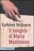 Il vangelo di Maria Maddalena