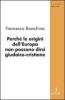 Perch� le origini dell'Europa non possono dirsi giudaico-cristiane