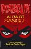 Diabolik. Alba di sangue