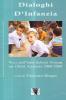 Dialoghi d'infanzia. Voci dall'Inter-School Forum on Child Analysis 2008-2009